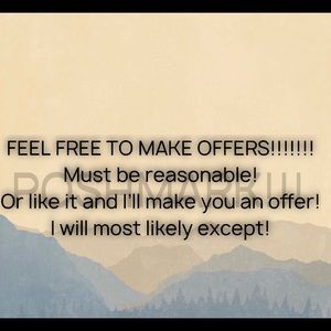 Feel free to make offers